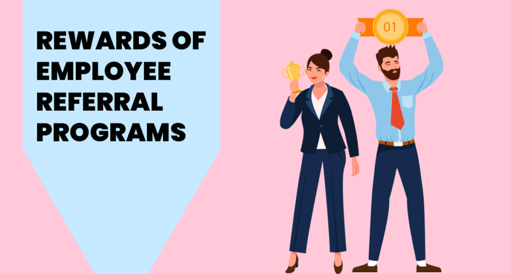 Rewards of Employee Referral Programs